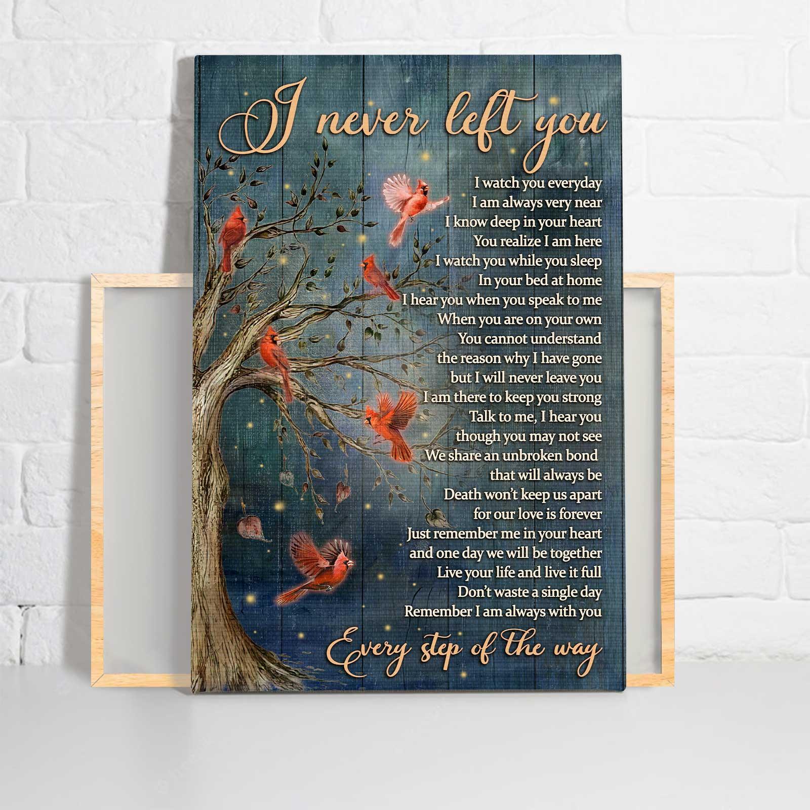 Memorial Portrait Canvas- Red cardinal bird, Inspirational quotes, I never left you - Memorial gift for family- Heaven Portrait Canvas Prints, Home Decor Wall Art - Image 2