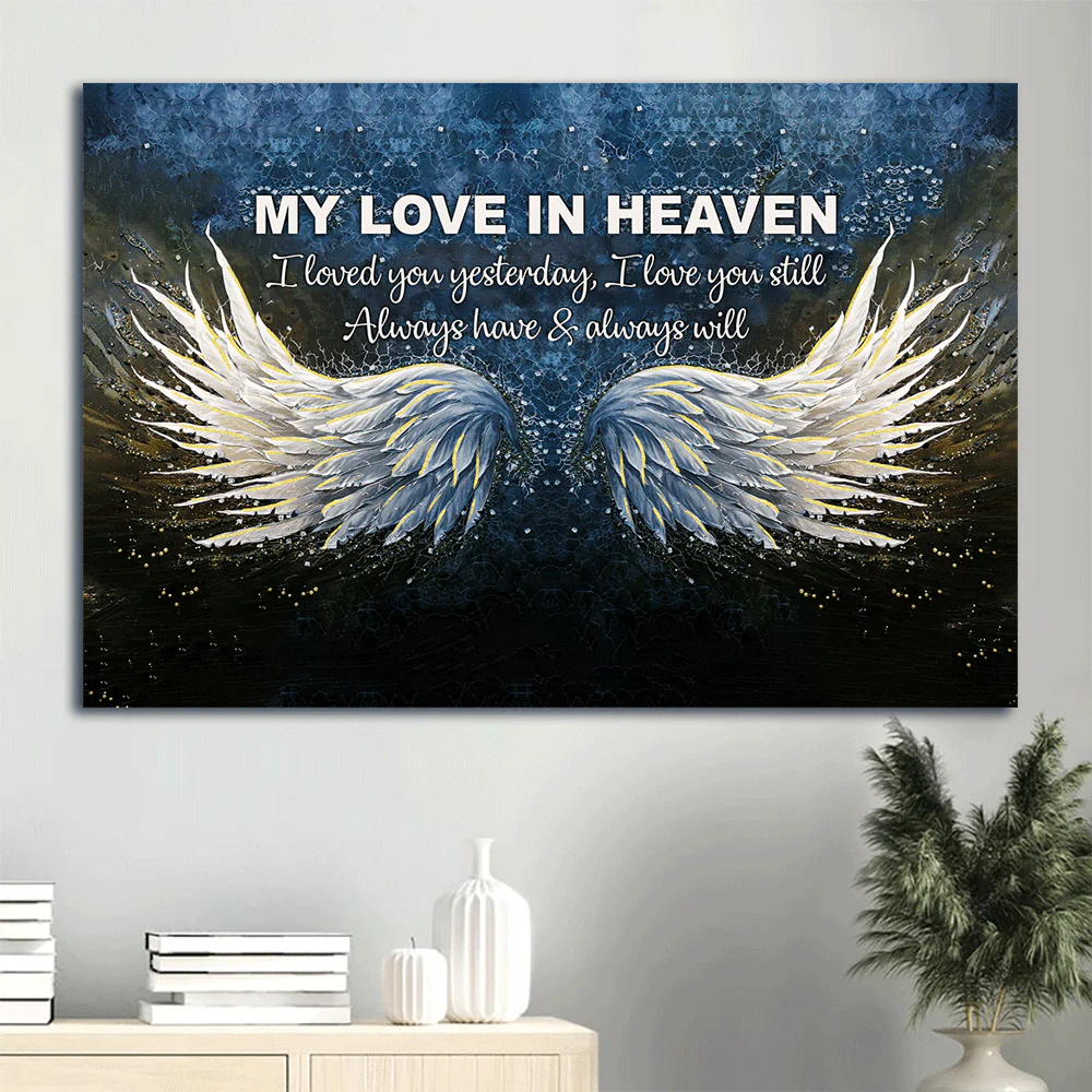 Memorial Premium Wrapped Landscape Canvas - Angel wings, Galaxy painting, I love you still always have and always will - Heaven Gift For Family Members