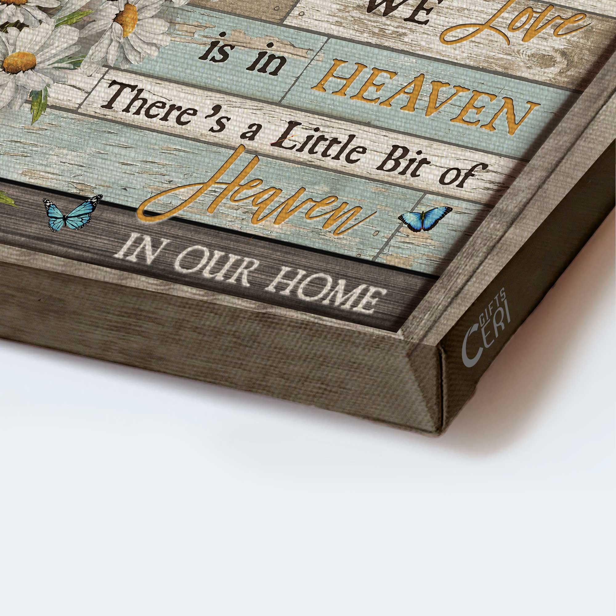 Memorial Premium Wrapped Landscape Canvas - Heaven, Daisy, Butterfly canvas, There's a little bit of heaven in our home - Gifts for members family - Image 3