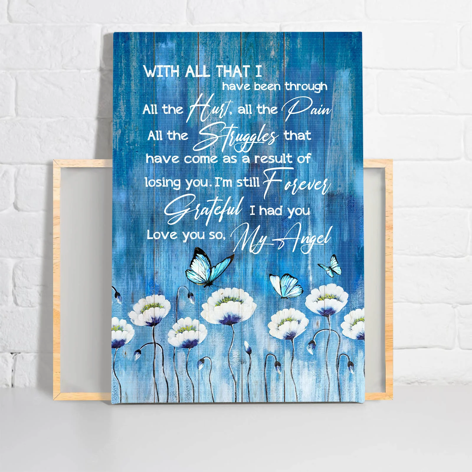 Memorial Premium Wrapped Portrait Canvas - Blue Butterfly, White Flower Painting, I'm Still Forever Grateful I Had You - Heaven Gift For Members Family - Image 2