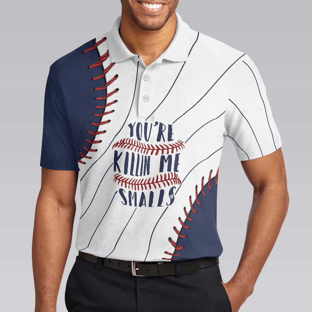 Men Baseball Polo Shirt - You're Killin Me Smalls Baseball Polo Shirt, Baseball Ball All Over Print Polo Shirt - Perfect Gift For Men, Baseball Lover - Image 5