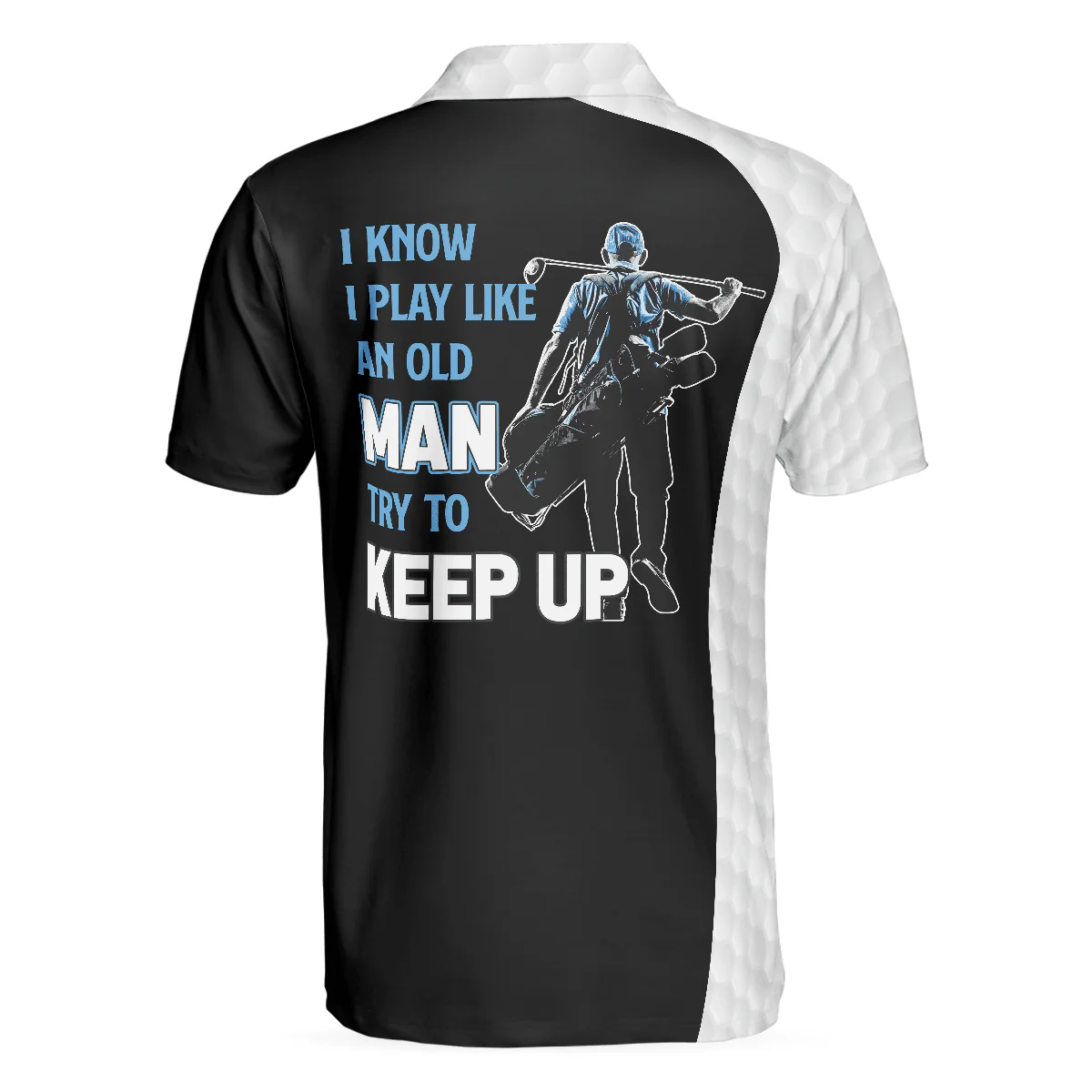 Men Golf Polo Shirt - Golf I Play Like An Old Man Polo Shirt, Black And White Golf Sayings Shirt Design, Golf Gift For Men, Golfers - Image 2