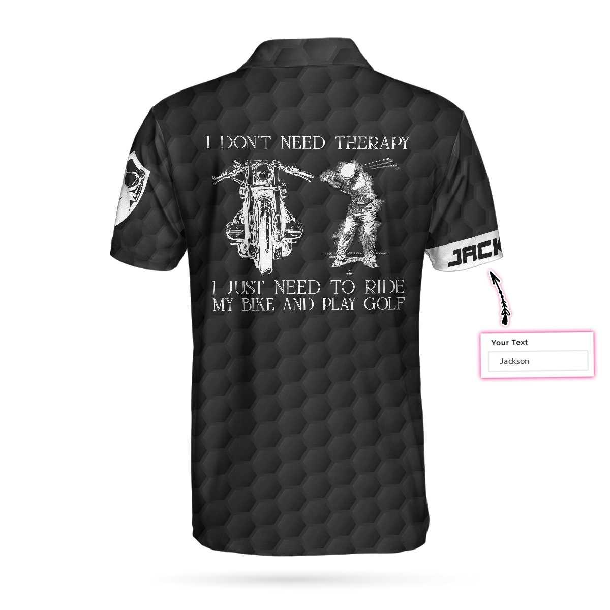Men Golf Polo Shirt - Golf in Desert Custom, I Don't Need Therapy I Just Need To Ride My Bike And Play Gol - Perfect Polo Shirt For Men, Golfers - Image 3