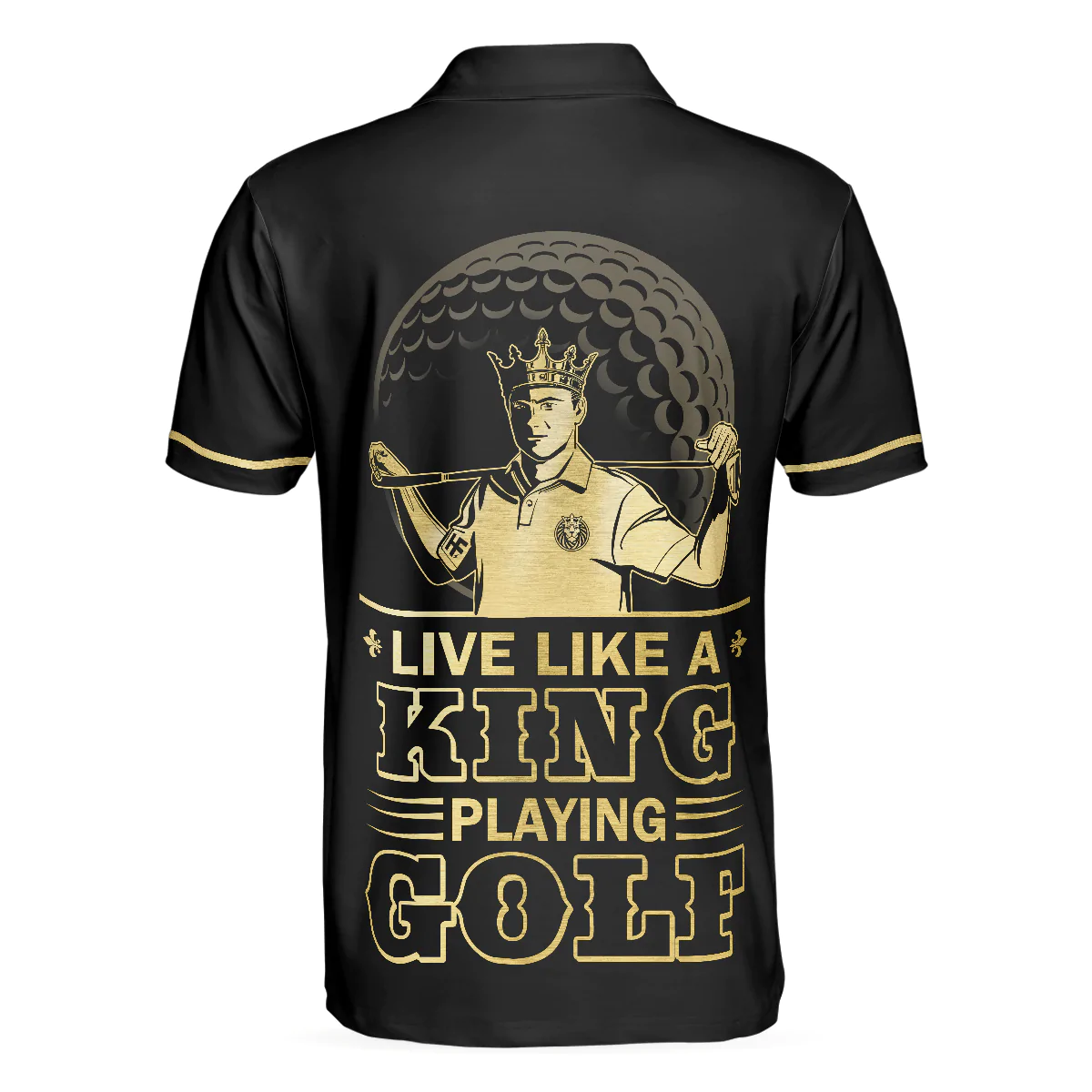 Men Golf Polo Shirt - Live Like A King Playing Golf Black And Gold Polo Shirt, Luxury Golfer Polo Shirt, Best Golf Shirt For Men, Golf Lover - Image 2
