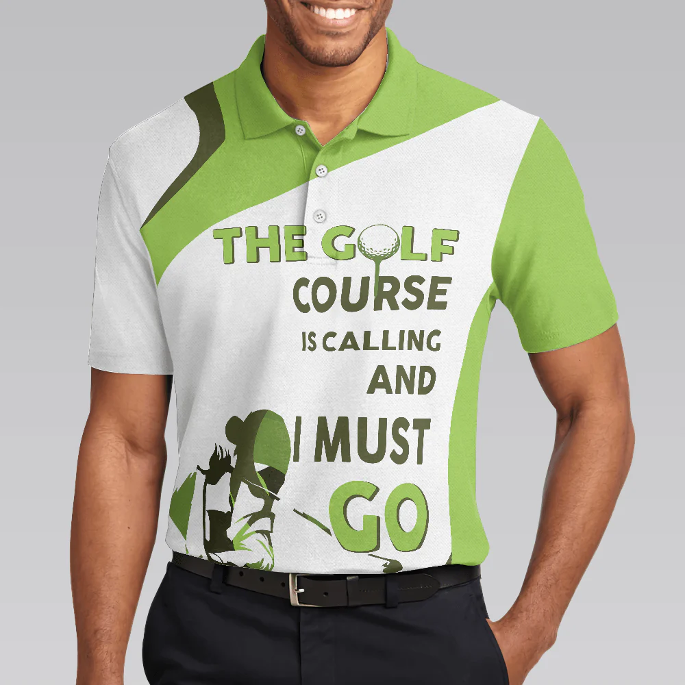 Men Golf Polo Shirt - The Golf Course Is Calling And I Must Go Men Polo Shirt, White And Green Golf Shirt For Men - Perfect Gift For Men, Golf Lover - Image 4