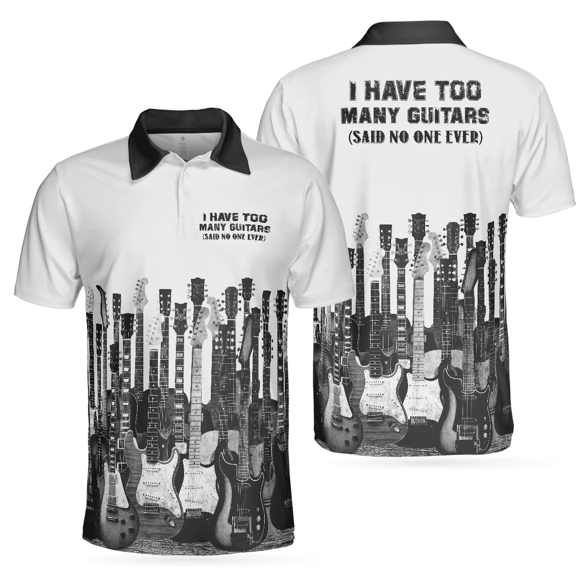 Men Guitar Polo Shirt - I Have Too Many Guitars White Polo Shirt, Guitarist Polo Shirt, Best Music Shirt For Men