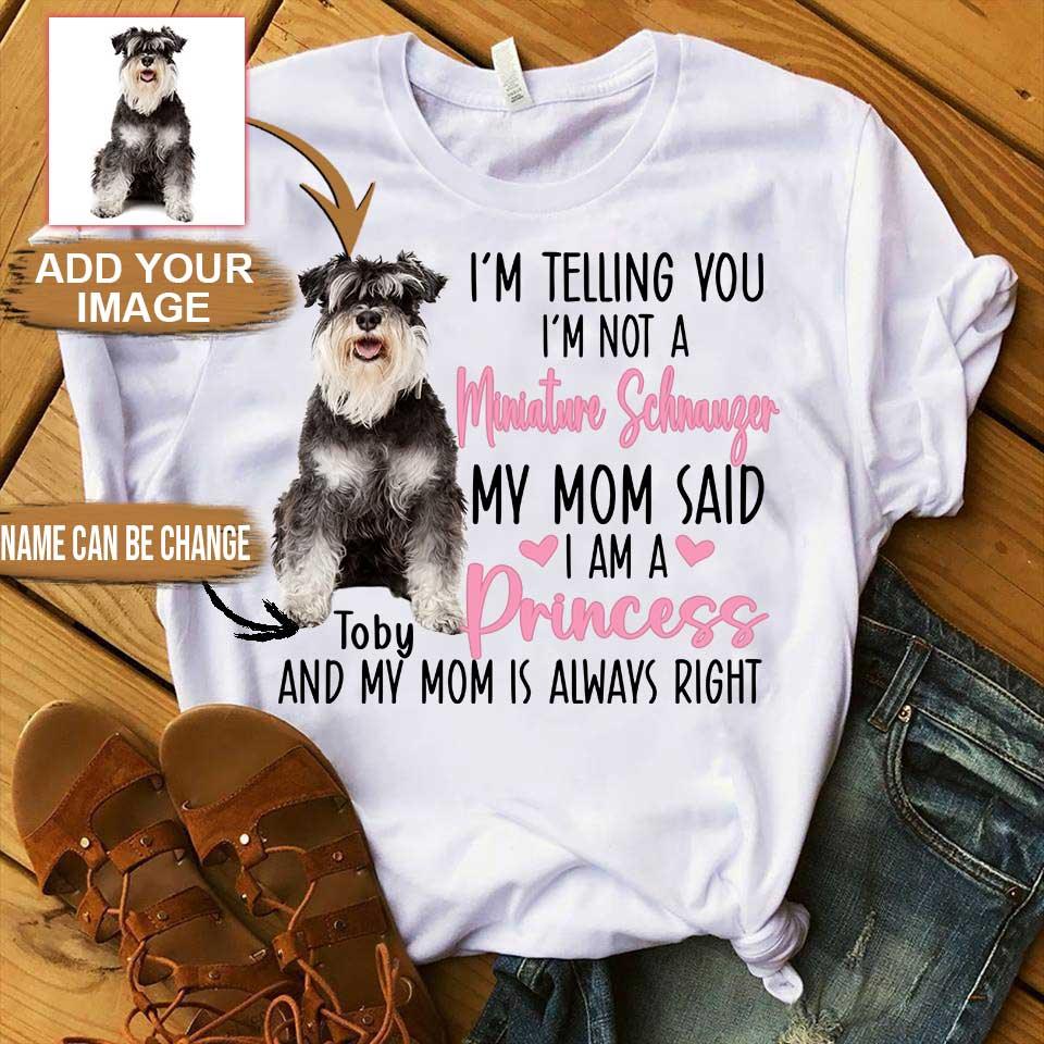 Miniature Schnauzer Unisex T Shirt Custom - Customize Name & Photo I'm Telling You I'm Not A Miniature Schnauzer Personalized Unisex T Shirt - Gift For Dog Lovers, Friend, Family