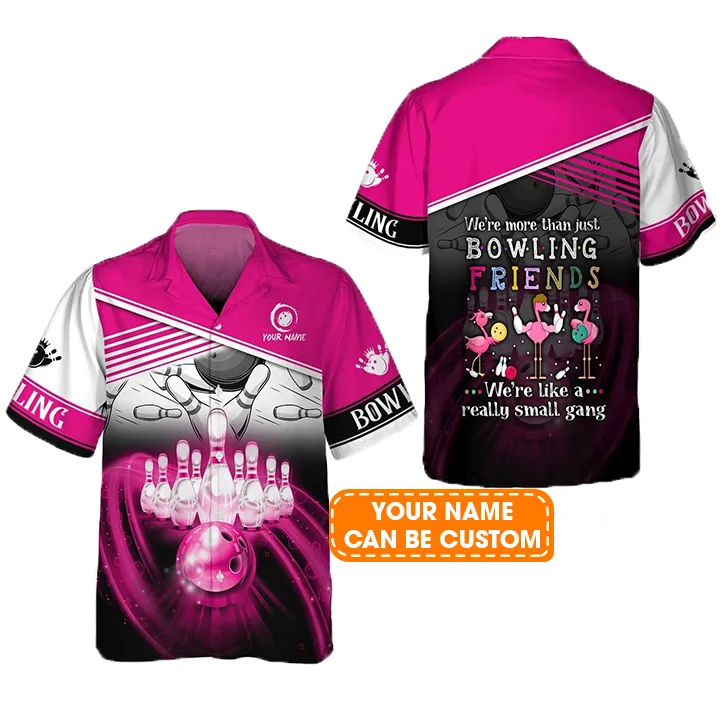 Personalized Bowling Aloha Hawaiian Shirt - Bowling Team We're Like A Really Small Gang Hawaiian Shirt For Men & Women, Bowling Lover - Image 2