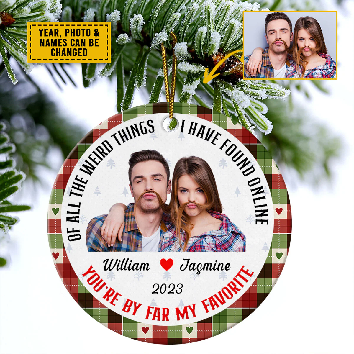 Personalized Couple Ceramic Christmas Ornament - Of All The Weird Things Ceramic Ornament, Gift For Couple, Holiday Decor - Image 4