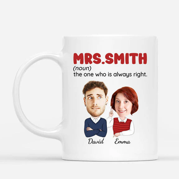 Personalized Couple Mug - Customized A married man who knows his wife always right Mug, Best Valentine Gift For Couple - Image 2