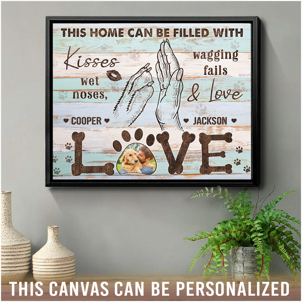 Personalized Dog Canvas, This Home Can Be Filled With Love Canvas, Perfect Gift For Dog Lovers, Friend, Family - Image 2