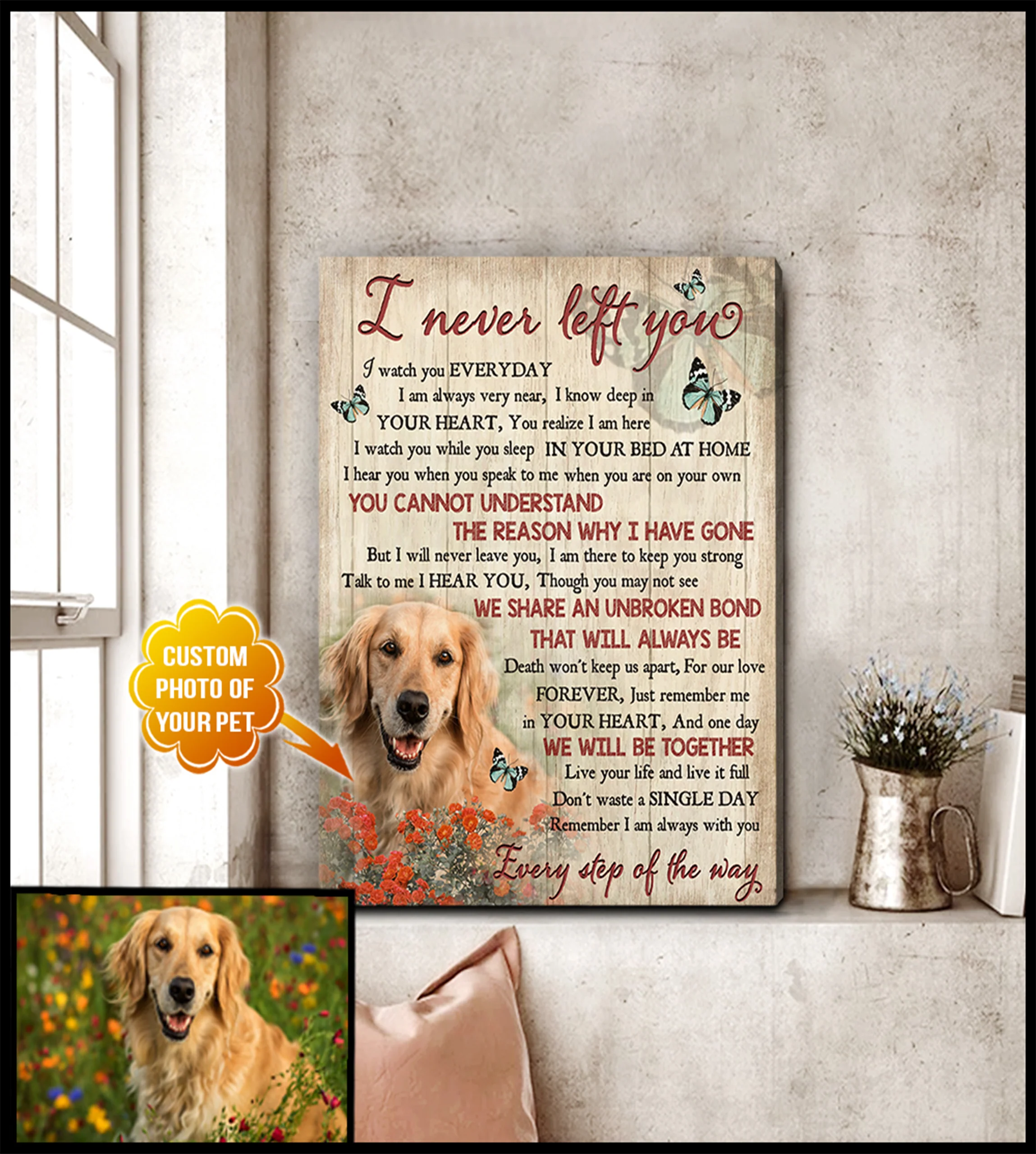 Personalized Dog Portrait Canvas, Custom Photo Of Your Pet, I Never Left You Wall Art Canvas, Perfect Gift For Dog Lovers, Friends, Family - Image 3