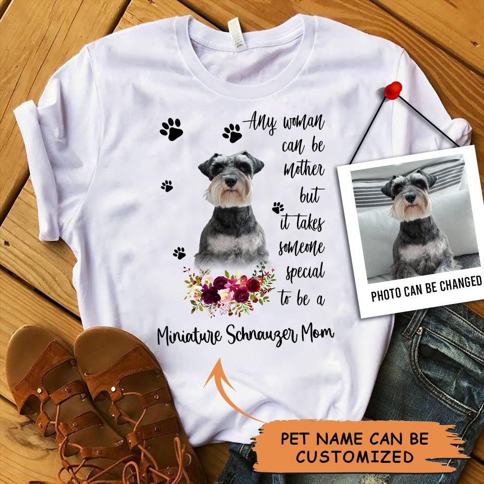 Personalized Miniature Schnauzer Mom T Shirts, Happy Mother's Day From Miniature Schnauzer For Humans, Women's Miniature Schnauzer Gifts T Shirts
