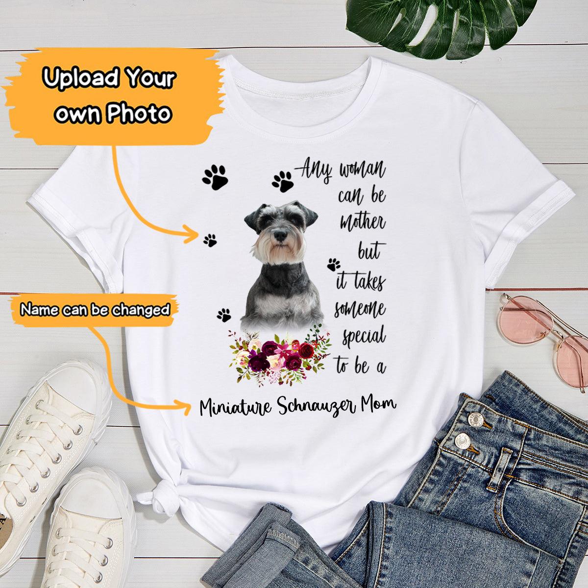 Personalized Miniature Schnauzer Mom T Shirts, Happy Mother's Day From Miniature Schnauzer For Humans, Women's Miniature Schnauzer Gifts T Shirts - Image 2