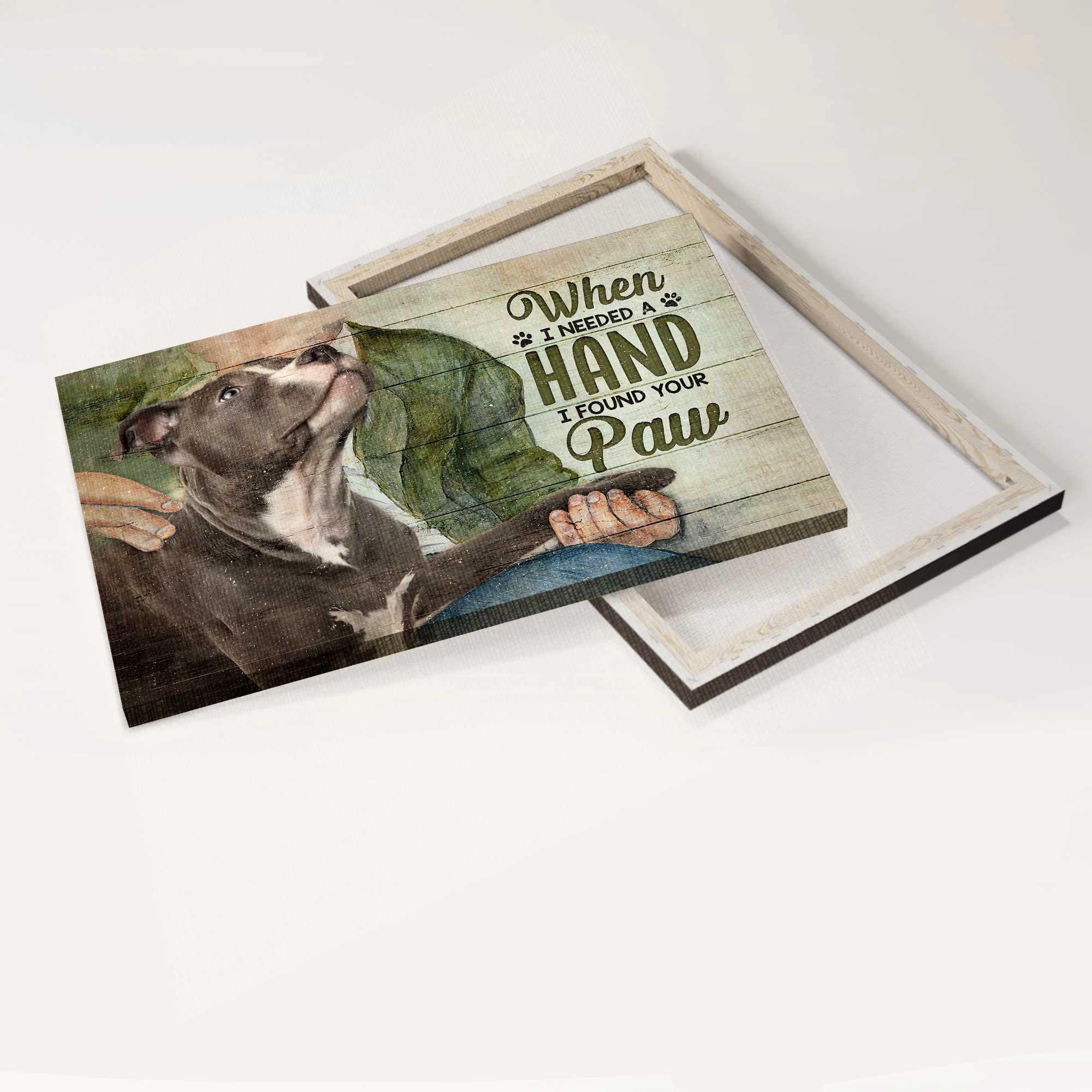 Pit Bull Premium Wrapped Landscape Canvas - Pit Bull, When I needed A Hand I Found My Dog's Paw - Perfect Gift For Pit Bull Lovers - Image 3