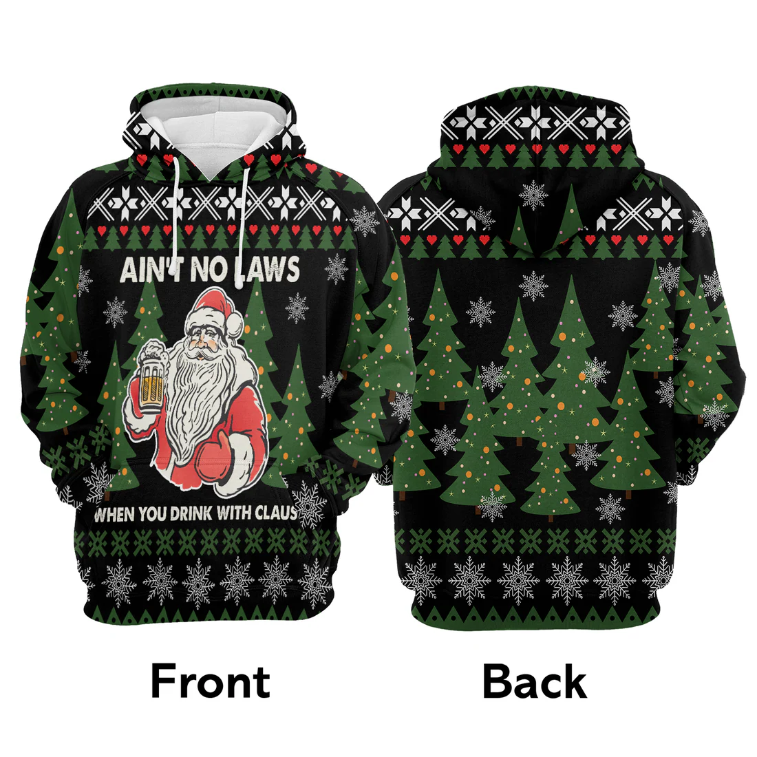 Santa Premium Christmas Hoodie, Ain‘t No Laws When You Drink With Claus Unisex Hoodie For Men & Women - Perfect Gift For Christmas, Beer Lover - Image 3