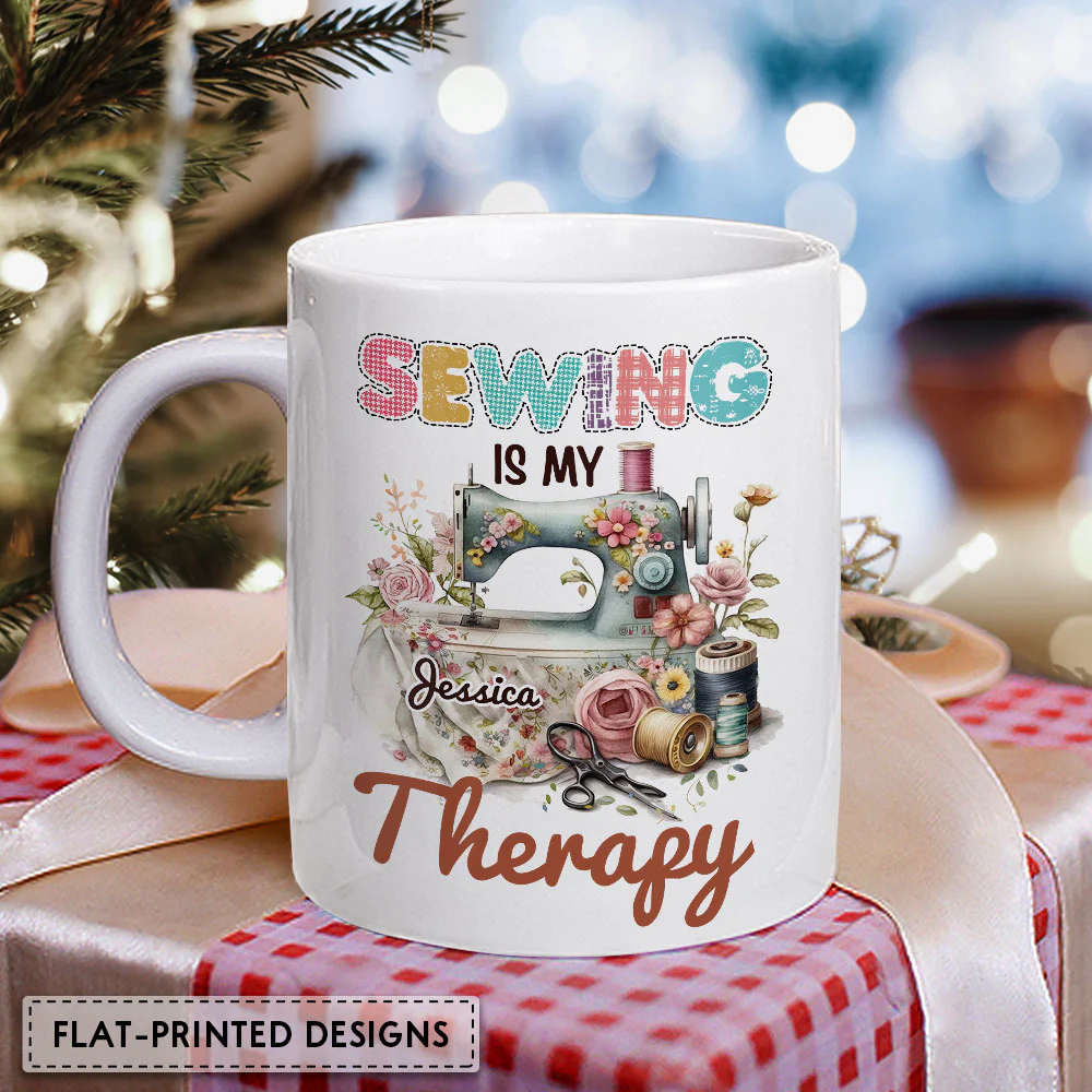 Sewing Mug Customized Name Sewing Is My Therapy, Best Christmas Mug Gift Idea For Sewing Lovers - Image 3
