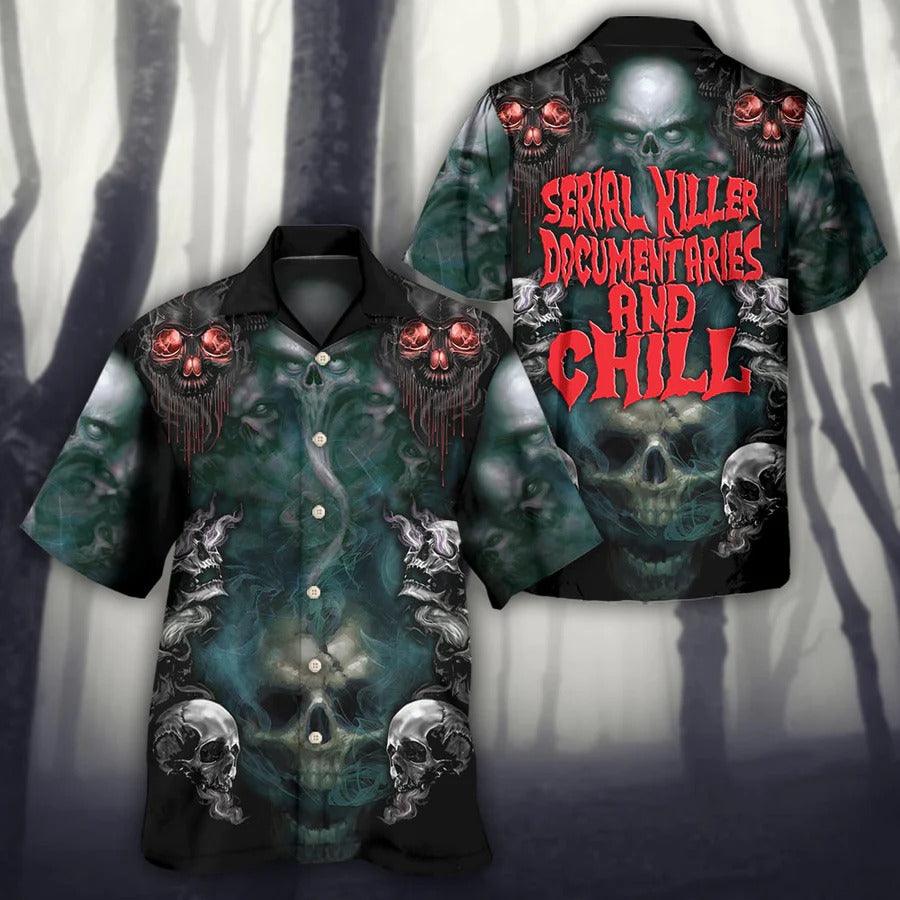 Skull Aloha Hawaiian Shirt For Summer - Skull Serial Killer Documentaries And Chill Hawaiian Shirt - Perfect Gift For Men, Women, Skull Lover