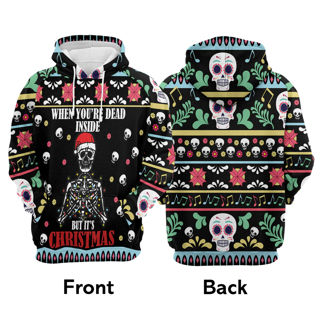 Skull Premium Christmas Hoodie, When You're Dead Inside But It's Christmas Unisex Hoodie For Men & Women - Perfect Gift For Christmas, Family - Image 3