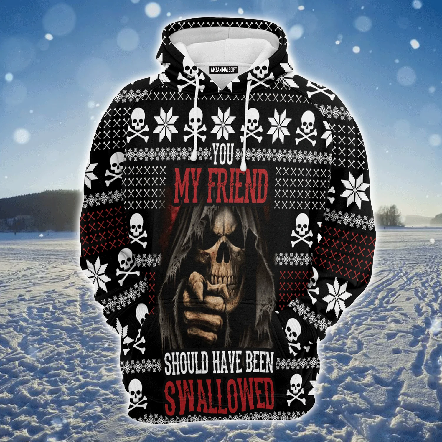 Skull Premium Christmas Hoodie, You My Friend Should Have Been Swallowed Unisex Hoodie For Men & Women - Perfect Gift For Christmas, Friends - Image 2