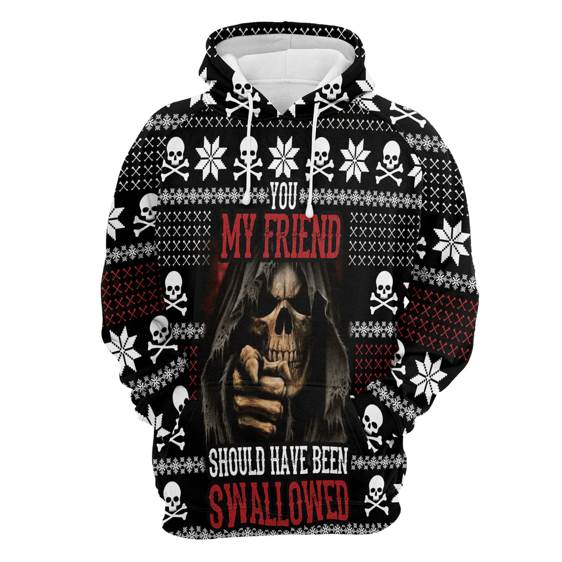 Skull Premium Christmas Hoodie, You My Friend Should Have Been Swallowed Unisex Hoodie For Men & Women - Perfect Gift For Christmas, Friends - Image 4