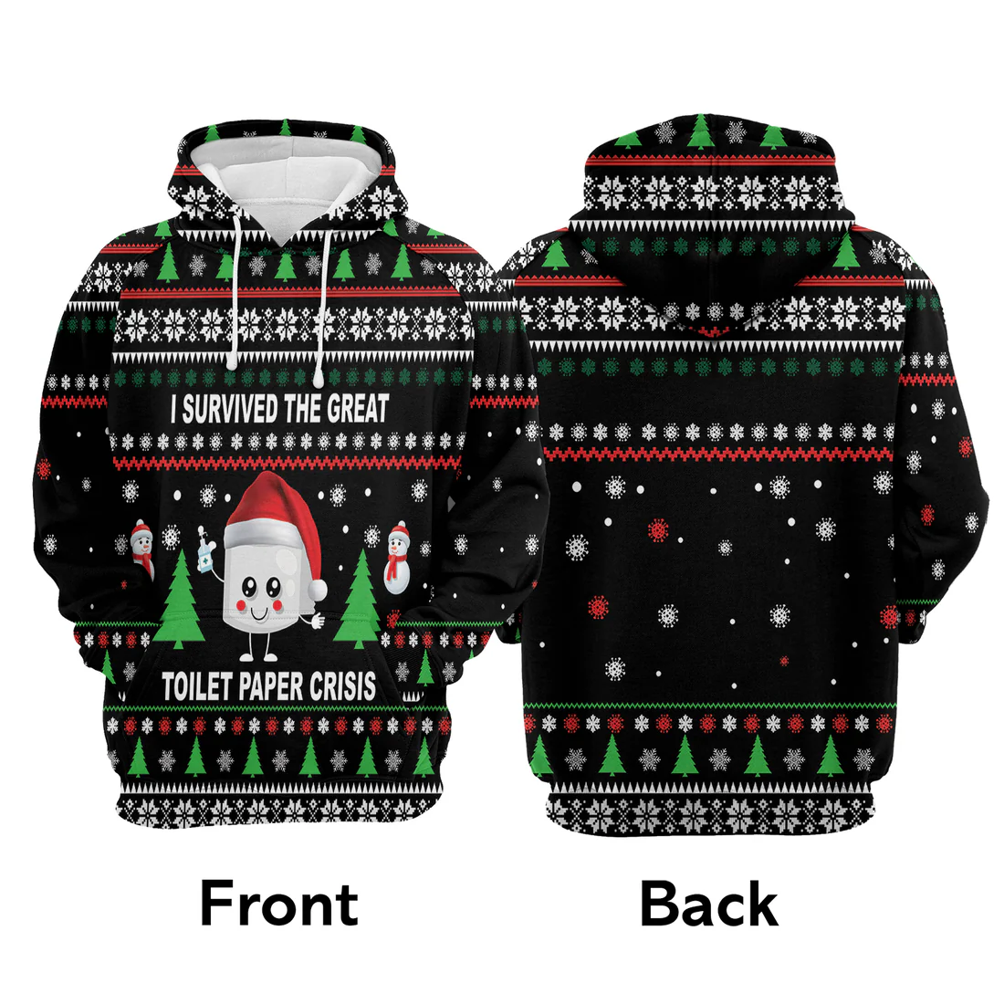 Snowmies Premium Christmas Hoodie, I Survived The Great Toilet Paper Crisis Unisex Hoodie For Men & Women - Perfect Gift For Christmas, Family - Image 3