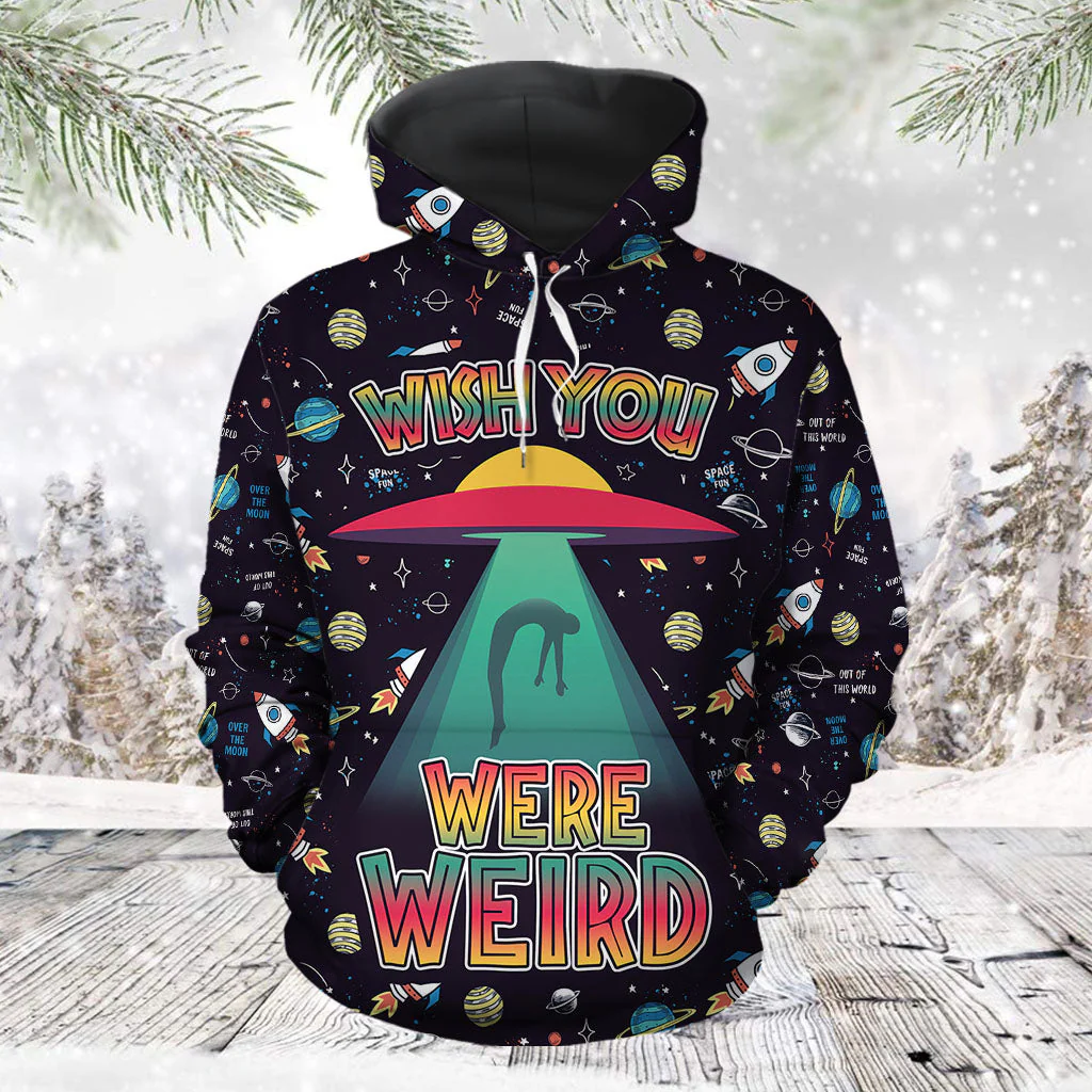 UFO Alien Pattern Pullover Premium Hoodie Wish You Were Weird, Perfect Outfit For Men And Women On Christmas New Year Autumn Winter