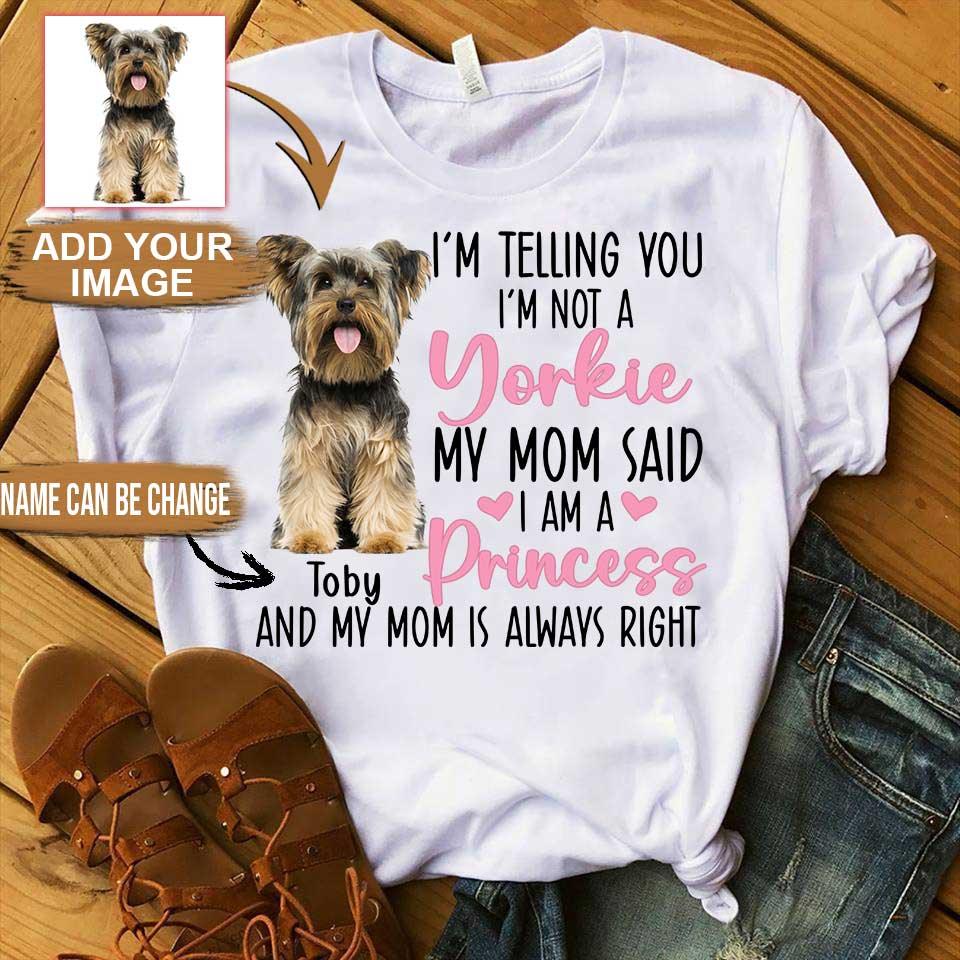 Yorkie Unisex T Shirt Custom - Customize Name & Photo I'm Telling You I'm Not A Yorkie Personalized Unisex T Shirt - Gift For Dog Lovers, Friend, Family