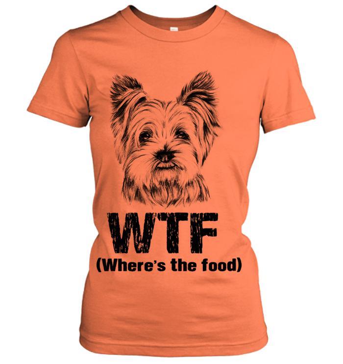 Yorkie Women's T Shirt  - Where the Food Women's T Shirt - Gift for Dog Lovers, Family, Friends - Image 4