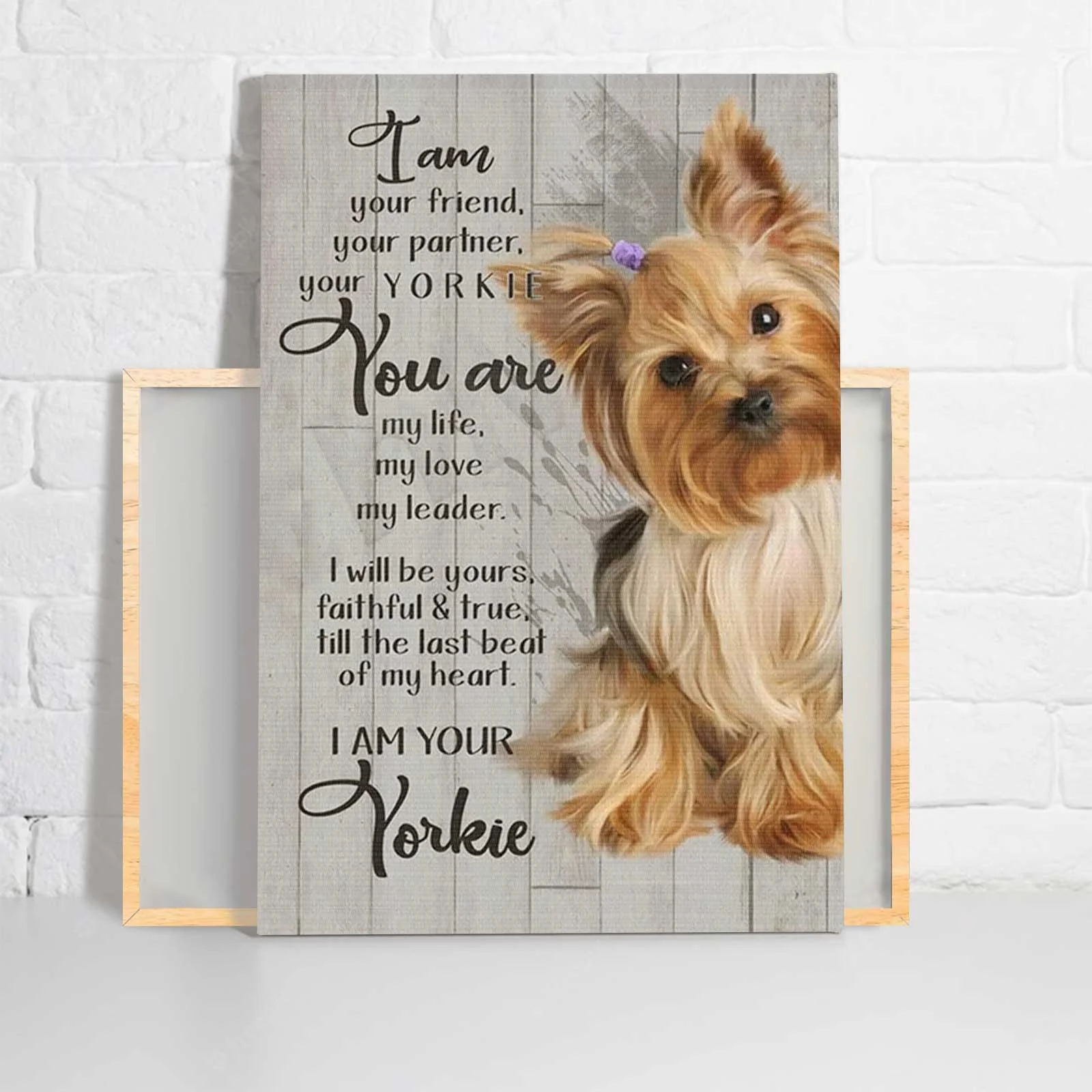 Yorkshire Portrait Canvas - I Am Your Friend Your Partner Your Yorkie Portrait Canvas - Gift For Dog Lovers, Yorkie Owner, Friends, Family - Image 2